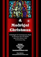 A Madrigal Christmas Three-Part Mixed choral sheet music cover